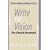 Write the Vision: The Church Renewed