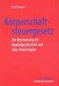 Heidelberger Kommentar zum Körperschaftsteuergesetz / Gesellschafter-Fremdfinanzierung