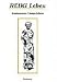 Reiki leben: Gro�meisterin Takatas Lehren