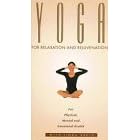 Yoga for Relaxation & Rejuvenation [VHS]