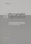 Photographie & Literatur