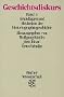 Geschichtsdiskurs 1. Grundlagen und Methoden der Historiographiegeschichte. ( Fischer Wissenschaft).