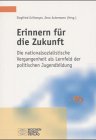 Erinnern f�r die Zukunft - Siegfried Grillmeyer