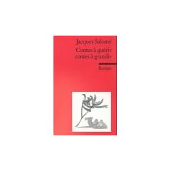 Contes a guerir, contes a grandir