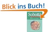 Atlas der Anatomie des Menschen, 2 Bde., Bd.1, Kopf, Hals, obere Extremit�t. 21. neu bearbeitete Auflage