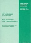 Produkt-Bild: Neue Technologien in der Verhandlungsarena. Schweden, Grossbritannien und Deutschland im Vergleich