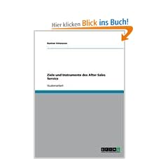 Ziele und Instrumente des After Sales Service