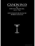 Canon in D: Pachelbel (Arranged for Piano by Robert Schultz)