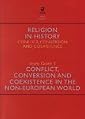 Introducing Religion in History: Conflict, Conversion and Coextistence in the Non-European World - Study Pack 3