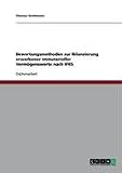 Bewertungsmethoden zur Bilanzierung erworbener immaterieller Verm�genswerte nach IFRS