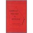 Georgia History in Outline by  Kenneth Coleman