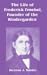 Book The Life Of Frederick Froebel, Founder Of The Kindergarden