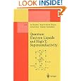 Quantum Electron Liquids and High-Tc Superconductivity (Lecture Notes in Physics New Series M) by Miguel A. Martin-Delgado, German Sierra, Angeles H. Vozmediano, and Jose Gonzalez