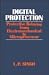 Book Digital Protection: Protective Relaying from Electromechanical to Microprocessor