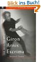 The Secrets of Giron Arnis Escrima Secrets of Giron Arnis Escrima (Tuttle Martial Arts)