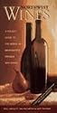 Northwest Wines: A Pocket Guide to the Wines of Washington, Oregon, and Idaho