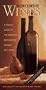 Northwest Wines: A Pocket Guide to the Wines of Washington, Oregon, and Idaho