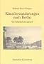 K�nstlerwanderungen nach Berlin