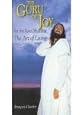 Guru of Joy: Sri Sri Ravi Shankar and The Art of Living