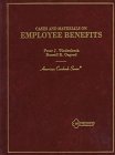 Cases and Materials on Employee Benefits (American Casebook Series)