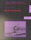 Die Schattenhand, 4 Cassetten
