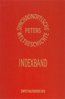 Synchronoptische Weltgeschichte (2 B�nde) - Arno Peters