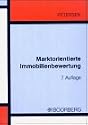 Marktorientierte Immobilienbewertung. Grundriss für die Praxis