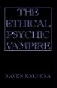 The Ethical Psychic Vampire