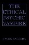 The Ethical Psychic Vampire