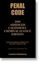California Penal Code Abridged 2010