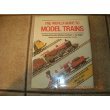 The World guide to model trains : the guide to international railways and ready-to-run models
