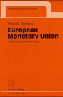 European Monetary Union: Theory, Evidence, and Policy (Contributions to Economics)