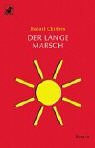Der lange Marsch. - Rafael Chirbes