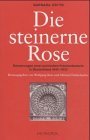 Die steinerne Rose - Erinnerungen einer polnischen Fremdarbeiterin in Deutschland 1942-1943 - Barbara Ostyn
