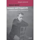 Hugo Wolf, Skizzen und Fragmente