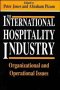 The International hospitality industry : organizational and operational issues