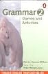 Grammar Games and Activities: 2 (Penguin English photocopiables)