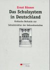 Das Schulsystem in Deutschland - Ernst R�sner