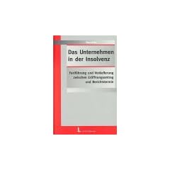 Das Unternehmen in der Insolvenz