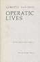 Operatic Lives