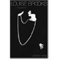 Louise Brooks: A Biography book cover