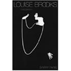 Louise Brooks: A Biography