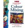 Colour Mixing (Collins Learn to Paint)