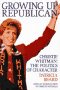 Growing Up Republican: Christie Whitman: The Politics of Character