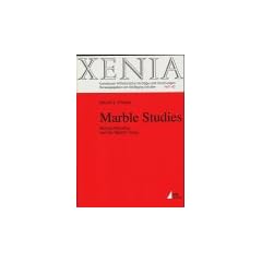Marble Studies. Roman Palestine and the Marble Trade