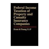 Federal Income Taxation of Property and Casualty Insurance Companies'