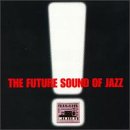 Review Various Artists  / Future Sound of Jazz, Vol. 1