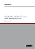 Produkt-Bild: Satire darf alles - Aber kann sie es auch?: &Uuml;ber die Wirkm&auml;chtigkeit von Satire