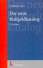 Der neue Bussgeldkatalog