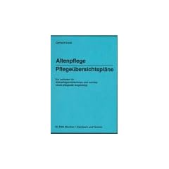 Altenpflege. Pflege�bersichtspl�ne